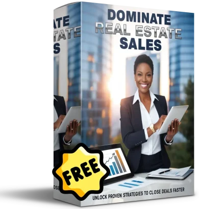 Dominate-Real-Estate-Sales-Unlock-Proven-Strategies-to-Close-Deals-Faster-e1733143512506